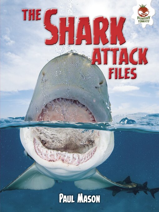 Title details for The Shark Attack Files by Paul Mason - Available